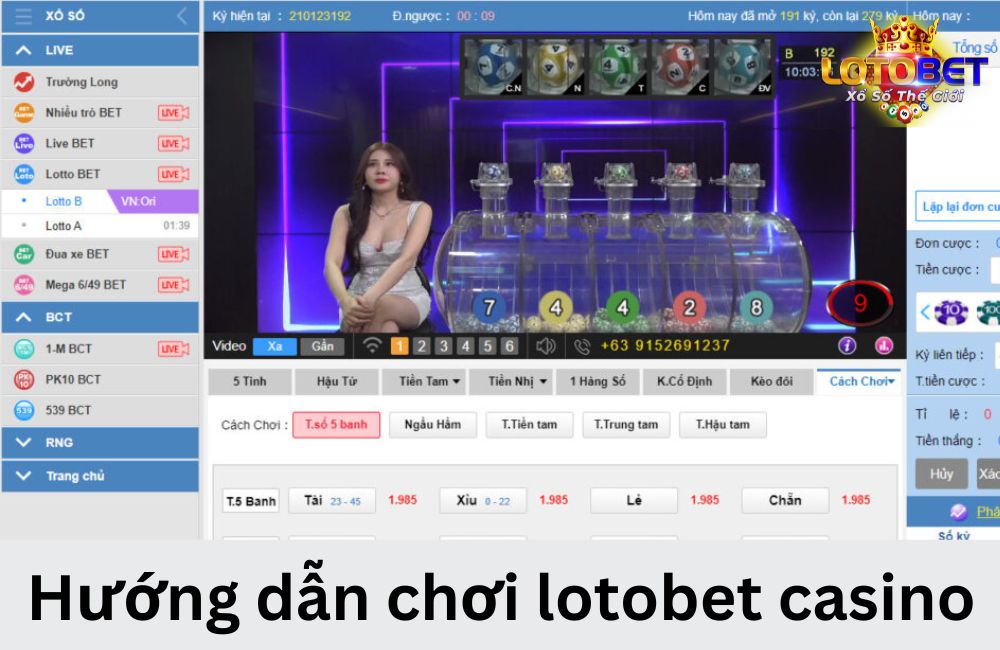 Hướng dẫn chơi lotobet casino