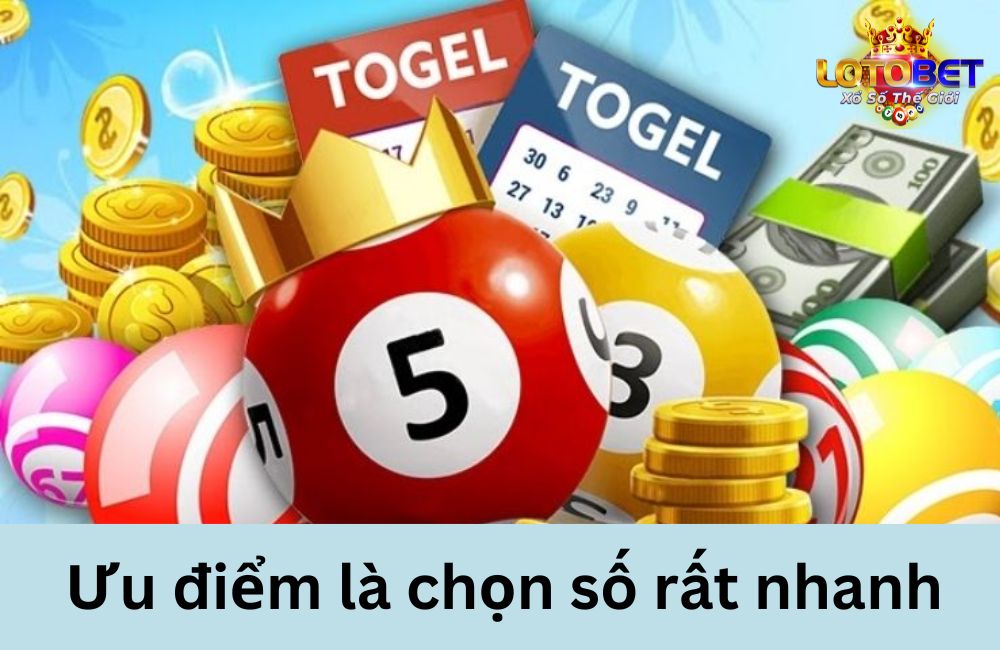 Ưu điểm là chọn số rất nhanh