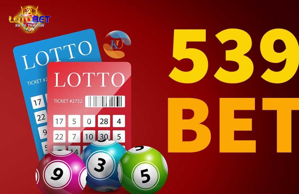 Mẹo tham gia chơi 539 Bet